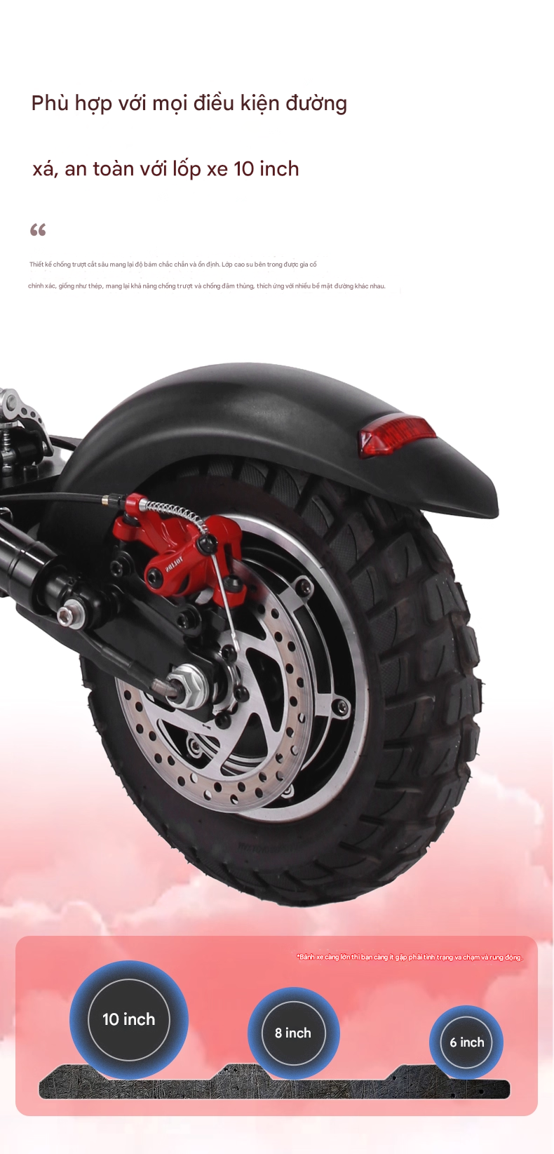 phù hợp với mọi loại địa hình với lốp hơi 10 inch
